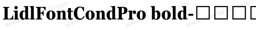 LidlFontCondPro bold字体转换